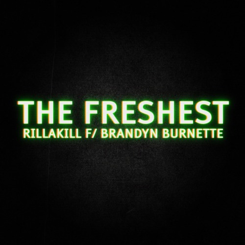 The Freshest
