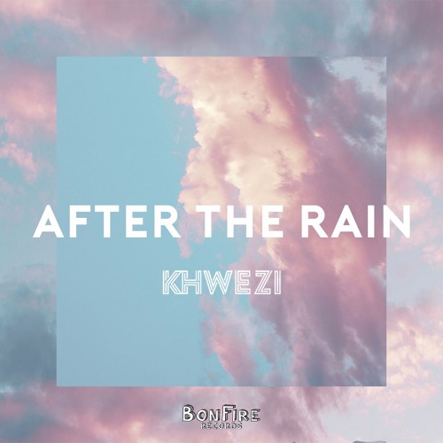 A F T E R T H E R A I N