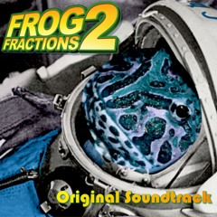 Frog Fractions 2 Soundtrack