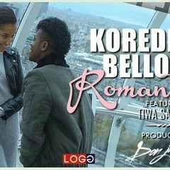 Romantic korede bello ft tiwa savage.mp4