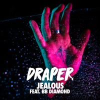 Draper - Jealous Ft. BB Diamond (Lvther Remix)