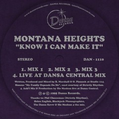 Montana Heights - "Know I Can Make It" (1995)