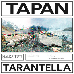 PREMIERE : Tapan - Tarantella (Black Merlin Remix)