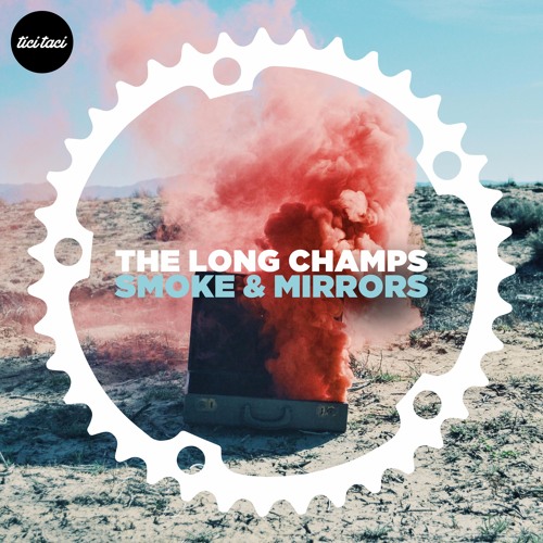 The Long Champs - Smoke & Mirrors (Curses Remix) - Clip