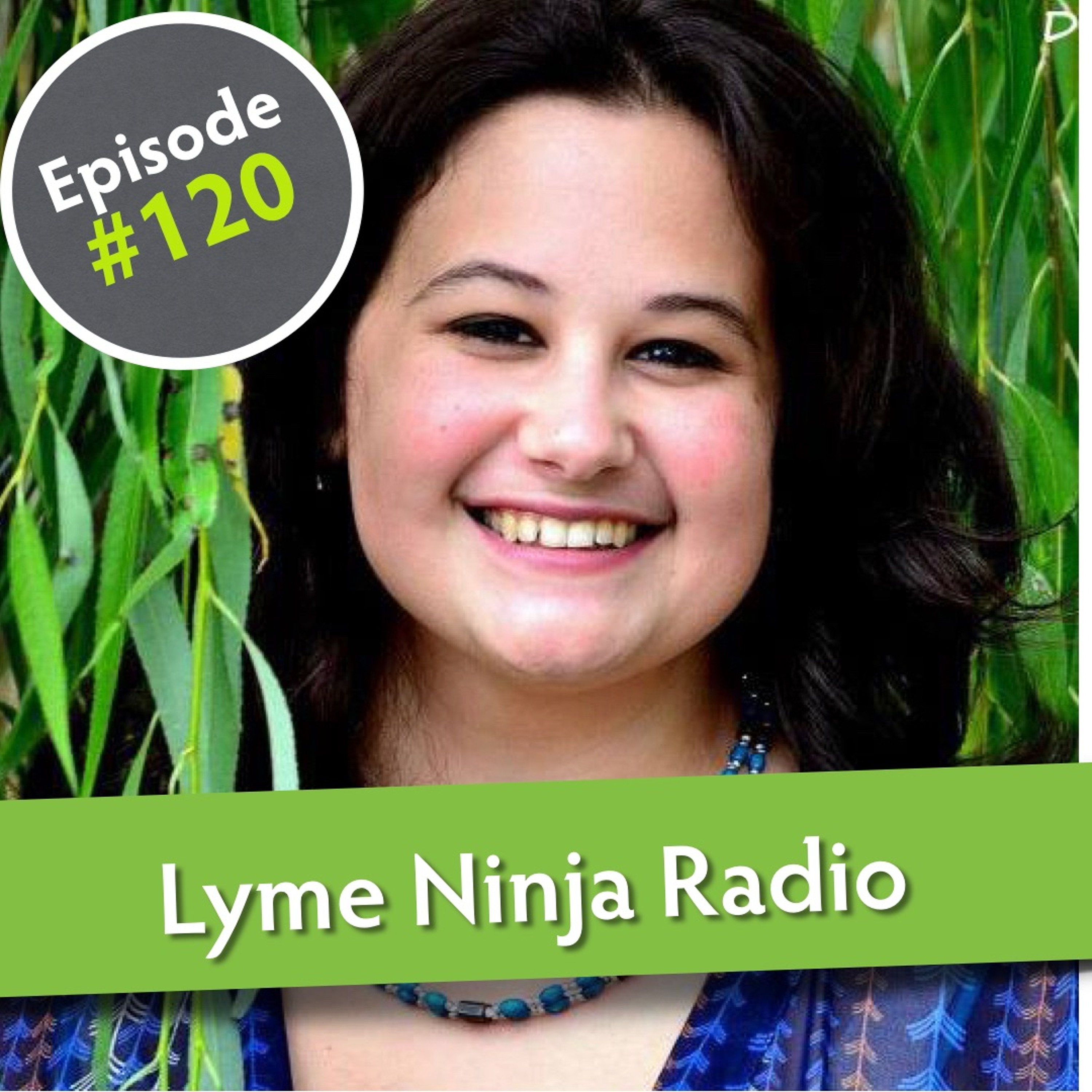 Lyme Ninja Radio - Lyme Disease & Related Health Topics