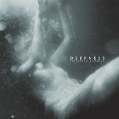 Francesco Giannico "See" excerpt from "Deepness" [mfu/c 012]