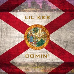 Lil Kee - Lil Kee Comin MAIN
