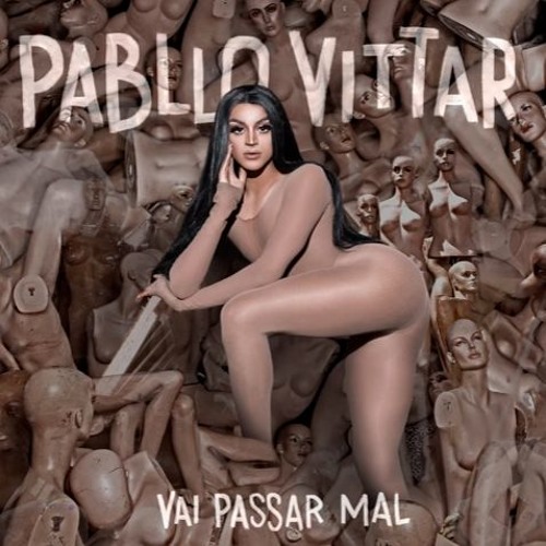 Pabllo Vittar -  Indestrutível