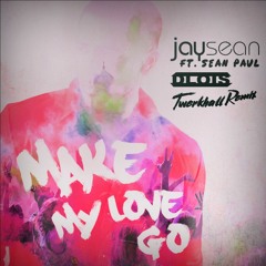Jay Sean Ft. Sean Paul - Make My Love Go (DLois TwerkHall Remix) TEASER