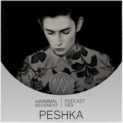 miNIMMAl movement podcast - 069 - Peshka