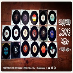 Love 45s (vinyl Mix)