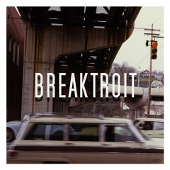 Breaktroit (Single)