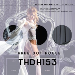 THDH153 : Modern Brothers - Back To Back (Original Mix)