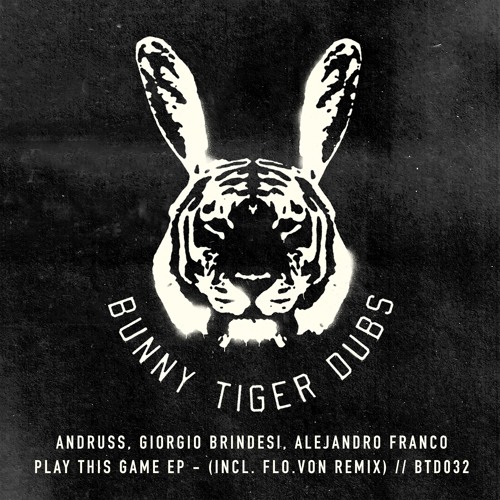 Andruss, Giorgio Brindesi, Alejandro Franco - Play This Game EP //BTD032 [OUT NOW]