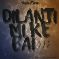 Dilanti Mi Ke Bai (Prod. By TheMartian)