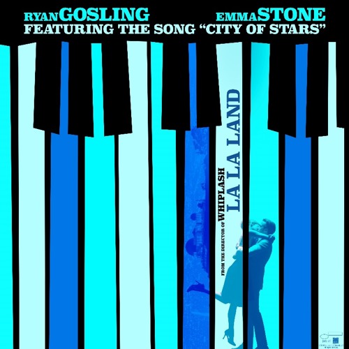 City of Stars; La La Land (Original Motion Picture Soundtrack) - Ryan Gosling & Emma Stone (cover)