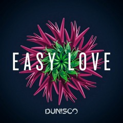 Dunisco - Easy Love