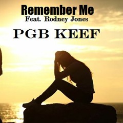 Remember Me Feat. Rodney Jones [Snippet]