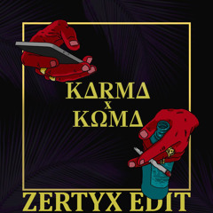 ATL ft. Eecii Mcfly - Карма x Кома (Zertyx Edit)