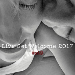 Live Set Welcome 2017 #st9 - Sícella Fernandes (03/01/17)