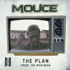 Mouce - The Plan (Prod. SS BeatMan)