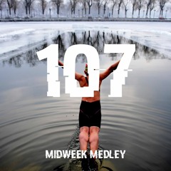 Closed Sessions Midweek Medley - 107