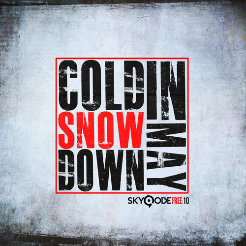 Cold In May - Snowdown