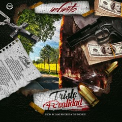 Infinito - Triste Realidad (Prod. Lan2 Records y The Droskie) (WWW.ELGENERO.COM).mp3