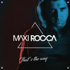 Maxi Rocca -That's The Way- Summer