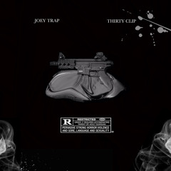 tHirTy cLip (30 Clip)