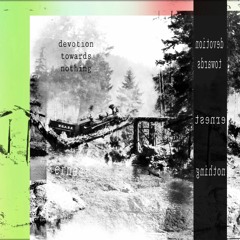 devotion towards nothing