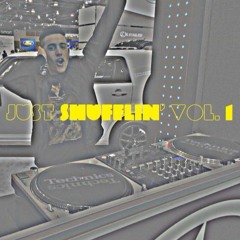 Just Shufflin' Vol. 1