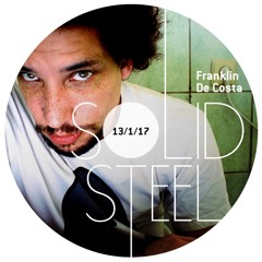Solid Steel Radio Show 13/1/2017 Hour 2 - Franklin De Costa