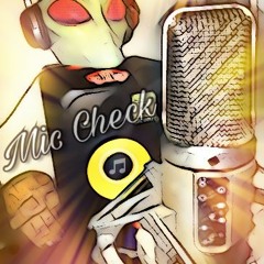 Mic Check Beat Produced by: THE PASSION HIFI