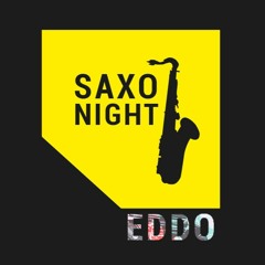 Saxo Night (Original Mix)- Eddo