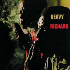 Heavy Richard - "Warming Up"