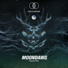Hopeful Child - MOONDAWG