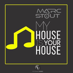 Marc Stout - My House Is Your House #025 - Chicago, IL. USA