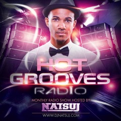 Hot Grooves Radio Mix Shows by NATSUJ