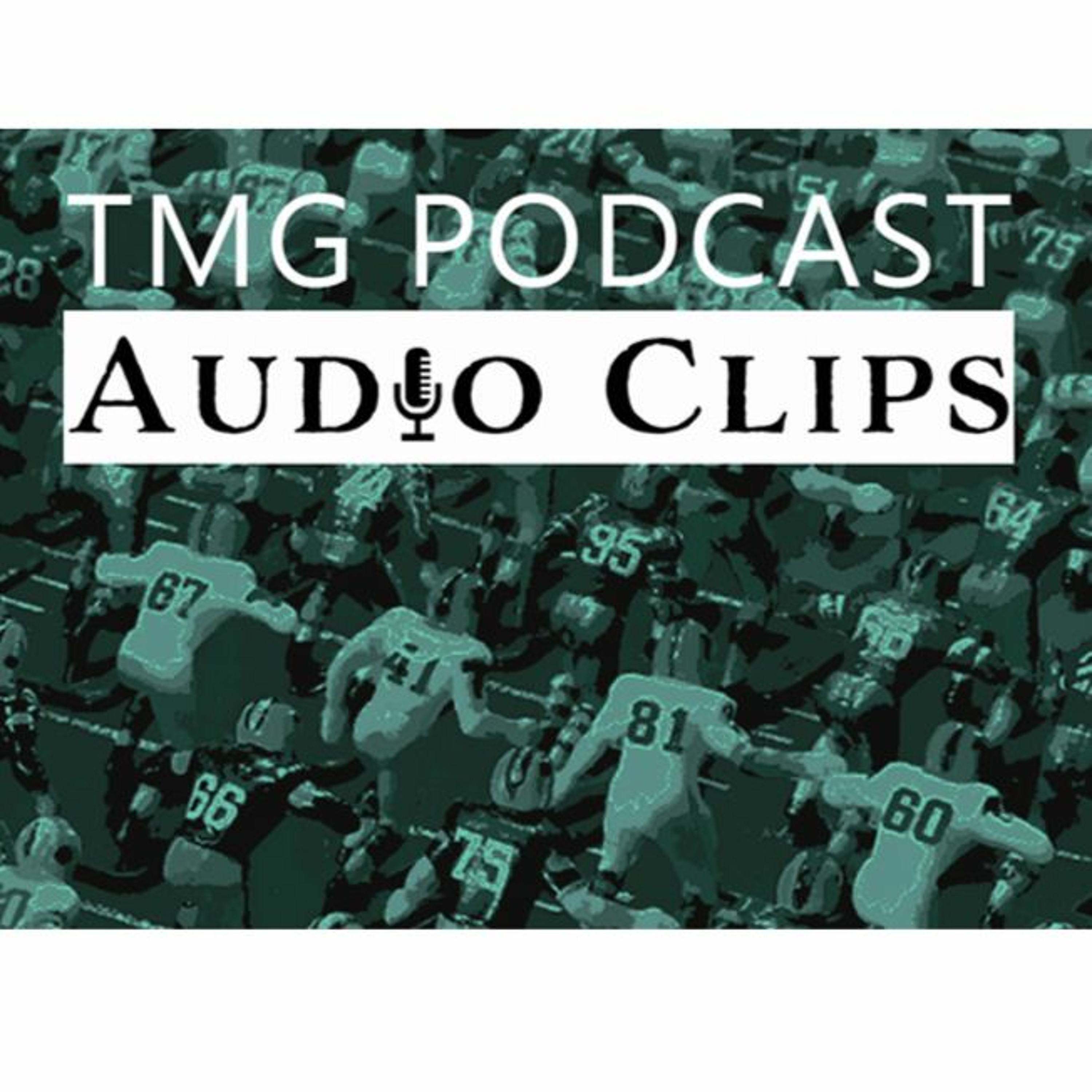 TMG Podcast - AUDIO CLIPS