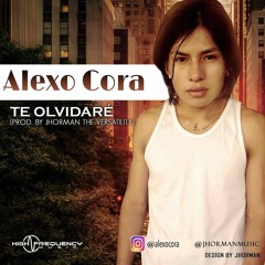 Alexo Cora - Te Olvidare Romantico 2014  (Prod. By  Jhorman The Versatility)