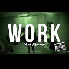 WORK PROD. BY JUMBO & JAHLIL BEATS