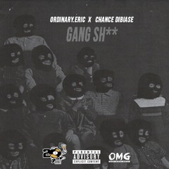 Gang Shit FT Ordinary.Eric (Prod.EldrickBeats)
