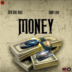 MONEY FT SCOOP LUVA