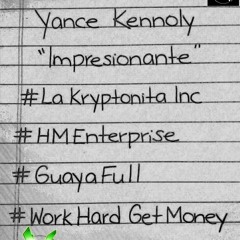 Impresionante de Yance kennoly Prod. La Kryptonita & HM Enterprise
