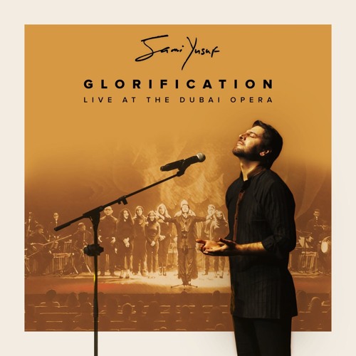 Sami Yusuf - Glorification (Live at the Dubai Opera) (Sample)