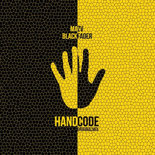 Mazv & Black Fader - Handcode (Original Mix)[FREE DOWNLOAD]