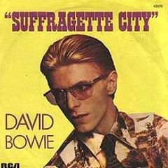David Bowie - Suffragette City