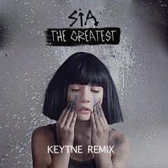 $ia - The Greatest (KEYTNE Remix)