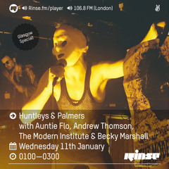 Rinse FM Podcast - Huntleys + Palmers w/ The Modern Institute + Becky Marshall - 11th January 2017